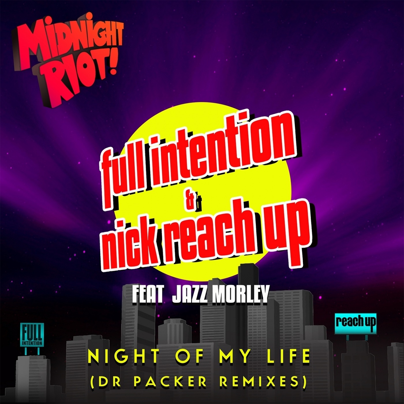 Full Intention - Night of My Life (Dr Packer Remixes) / Midnight Riot