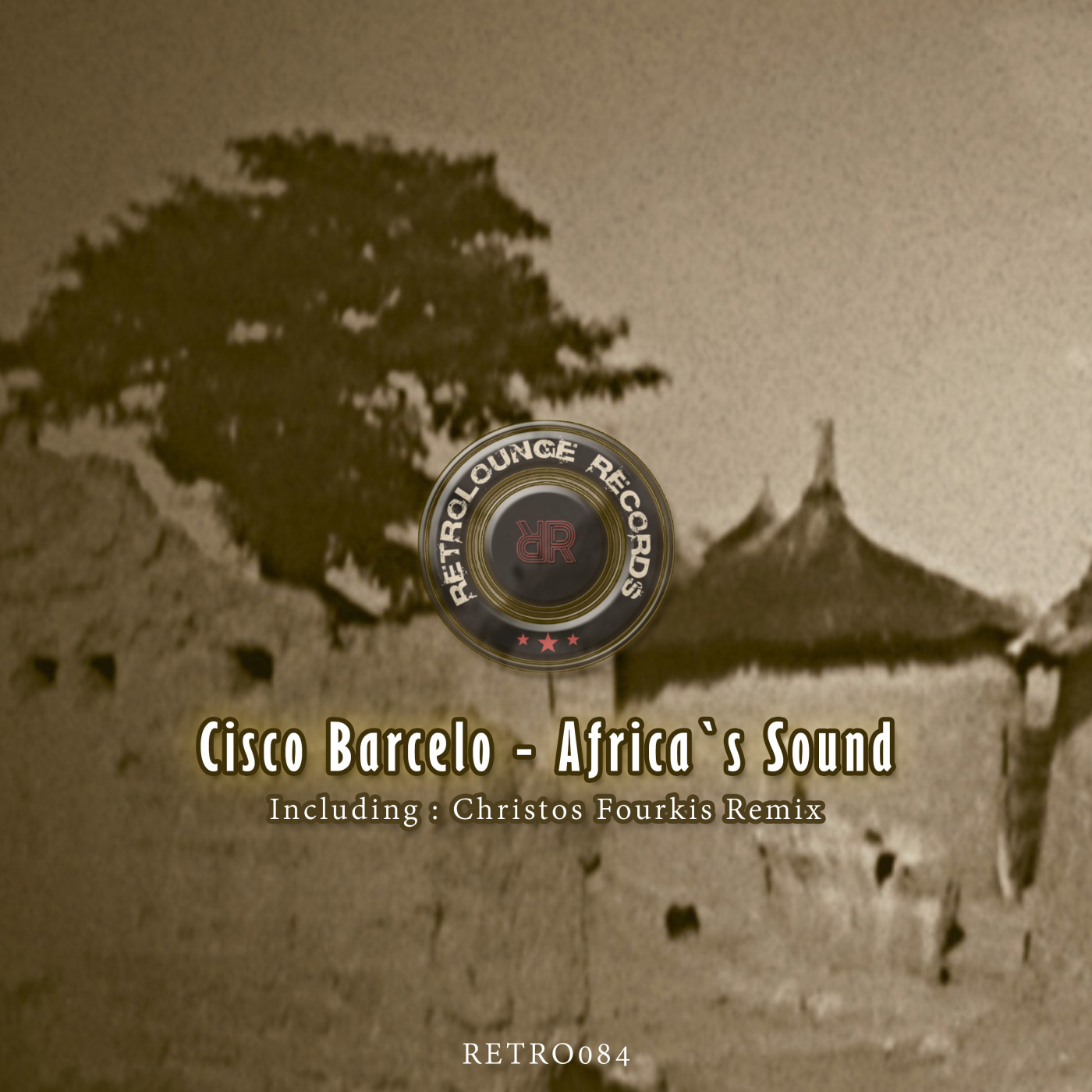 Cisco Barcelo - Africa`s Sound / Retrolounge Records