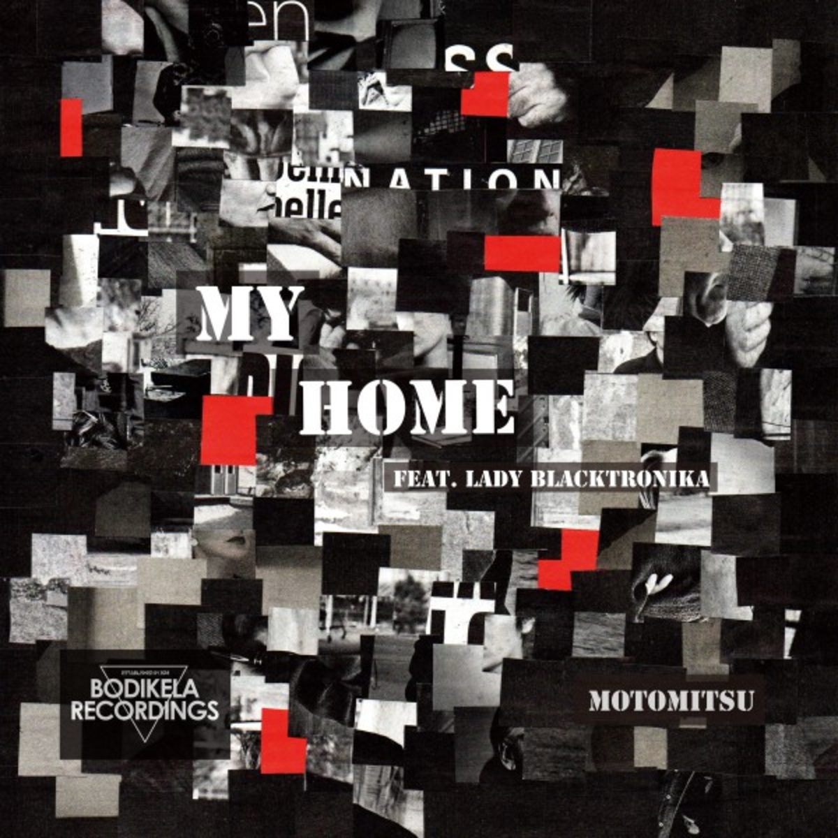 Motomitsu ft Lady Blacktronika - My Home / Bodikela Recordings