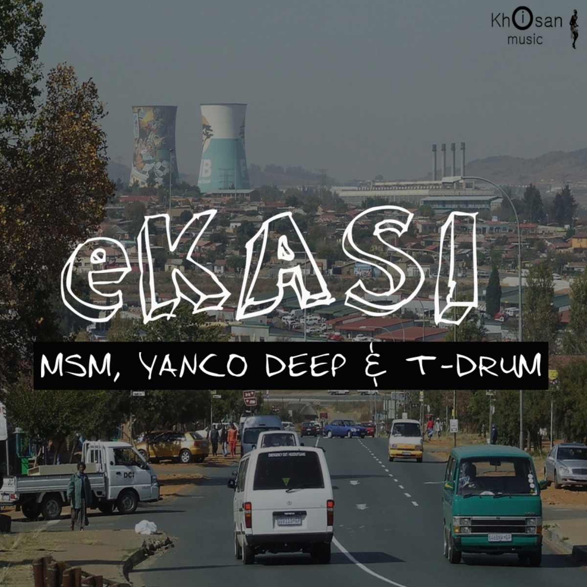 Msm, Yanco Deep, T-Drum - eKasi / Khoisan Music
