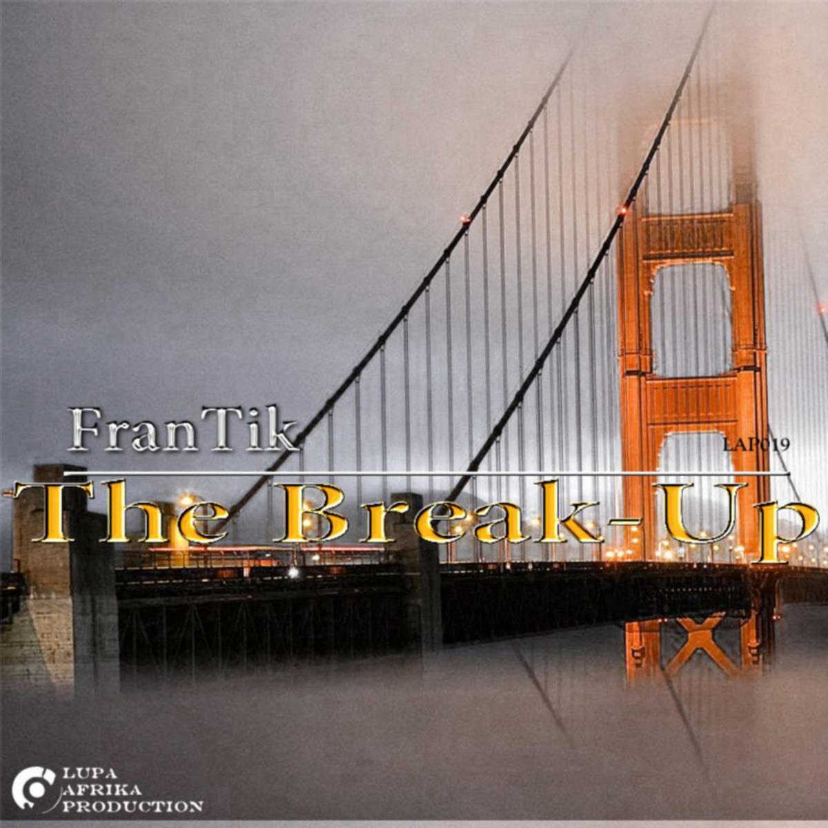Frantik - The Break-Up / Lupa Afrika Production