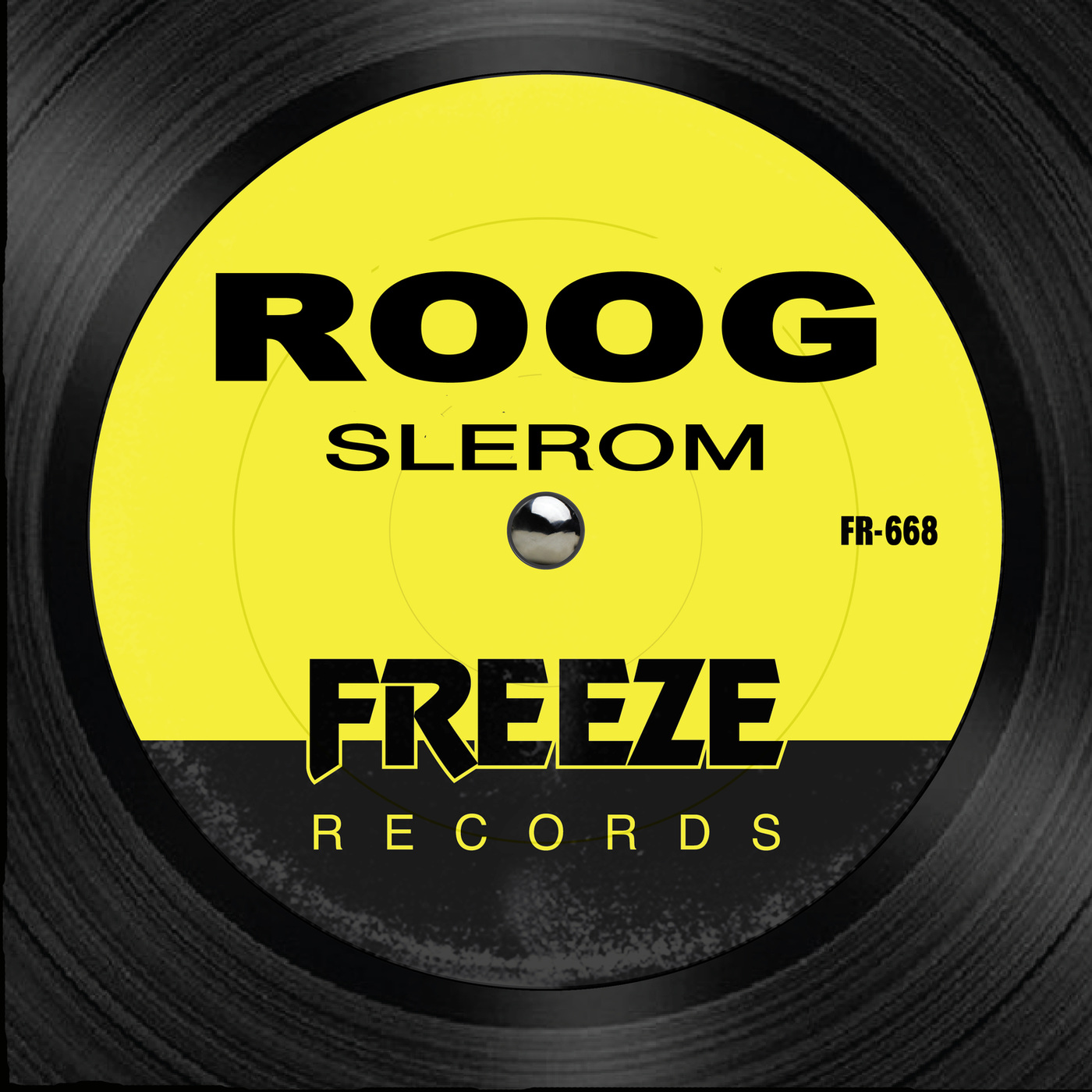 Roog - Slerom / Freeze Records