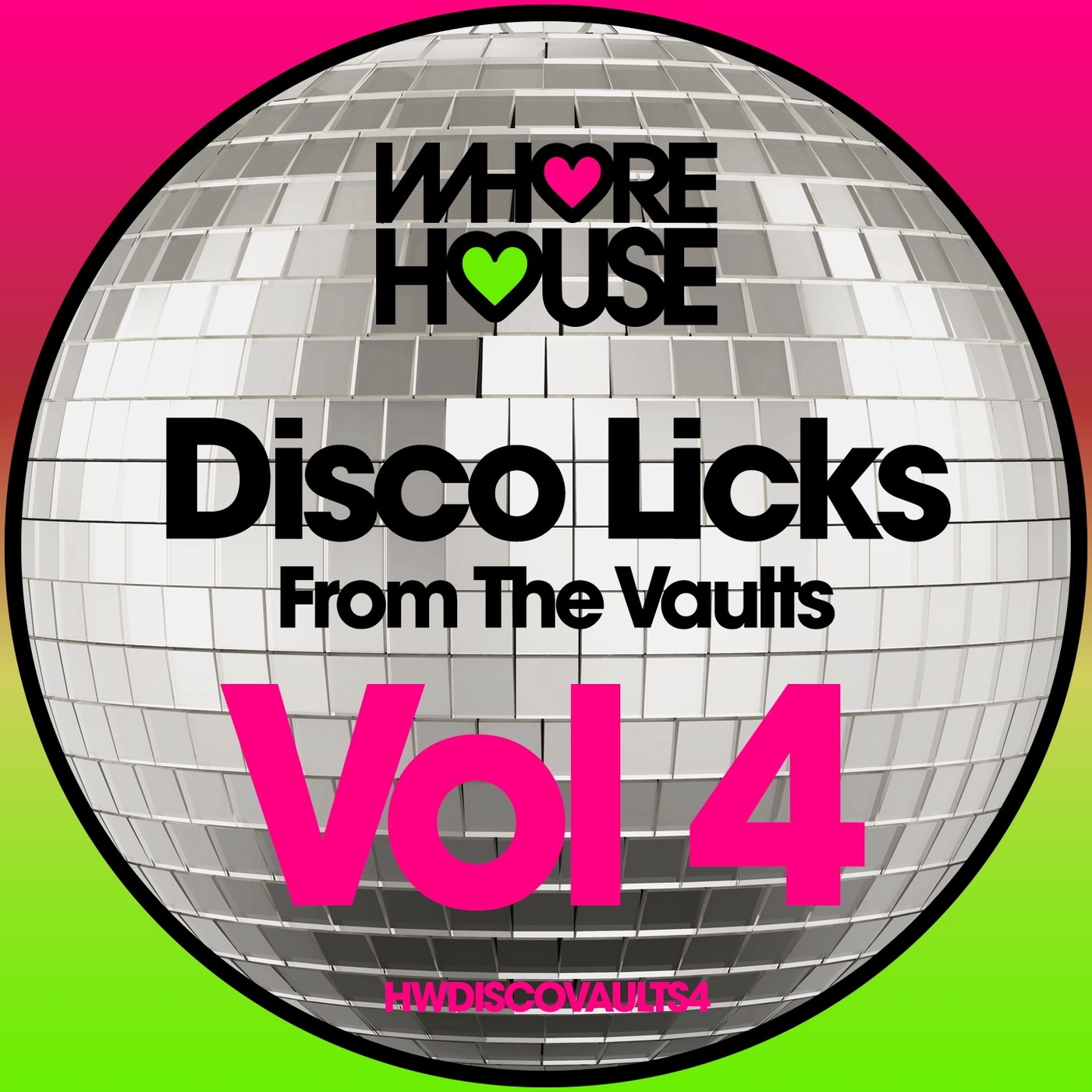 VA - Disco Licks from the Vaults, Vol. 4 / Whore House Recordings