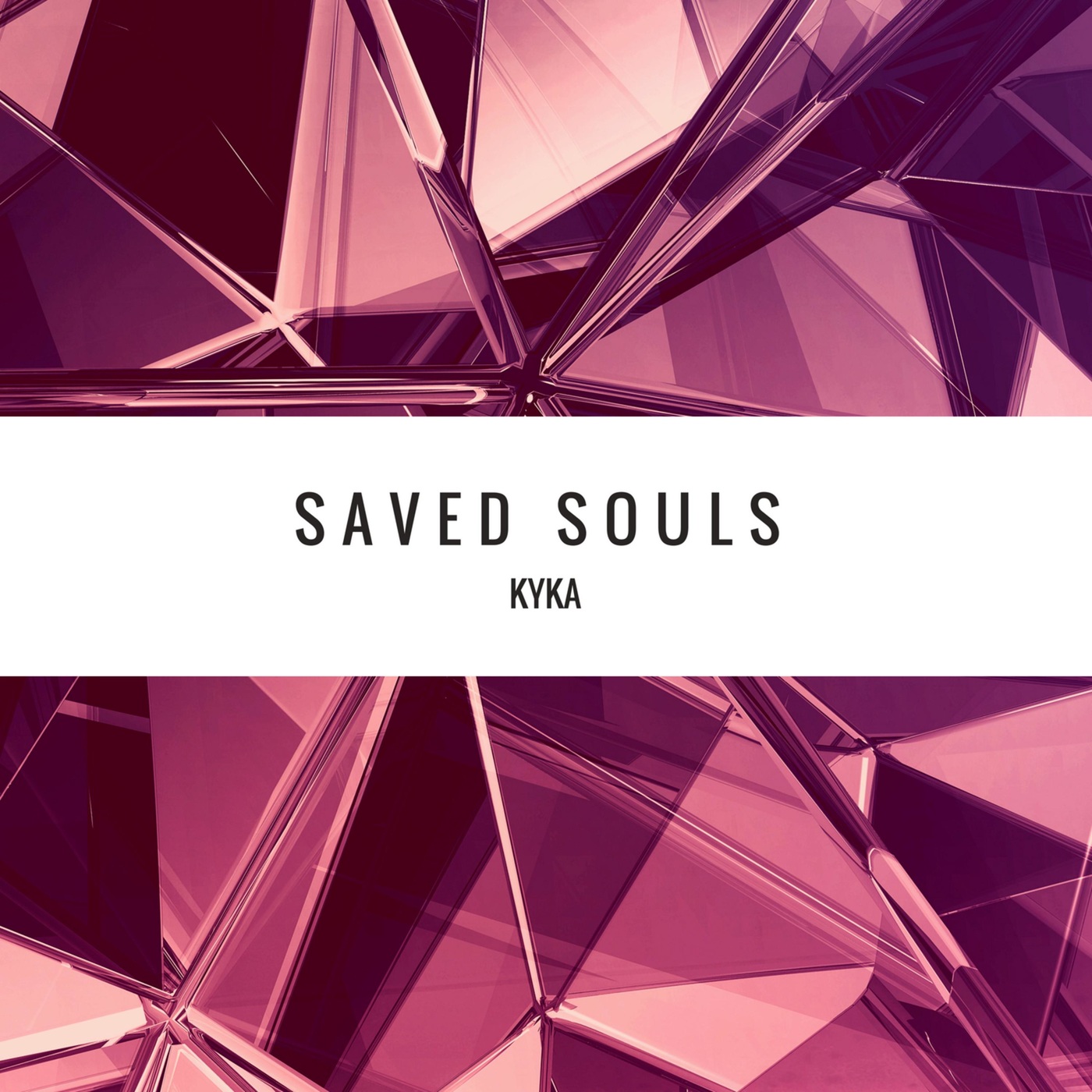 Kyka - Saved Souls / Housetrap