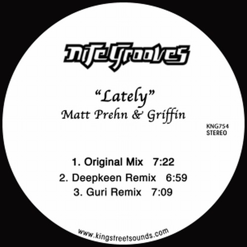Matt Prehn & Griffin - Lately / Nite Grooves