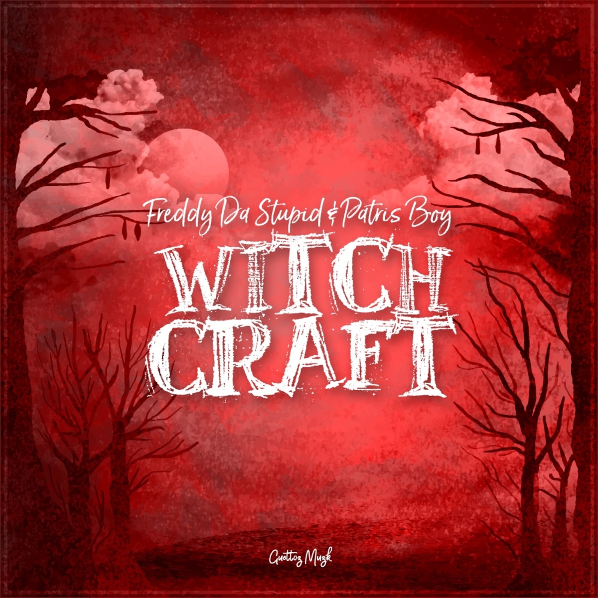 Patris Boy - Witchcraft EP / Guettoz Muzik