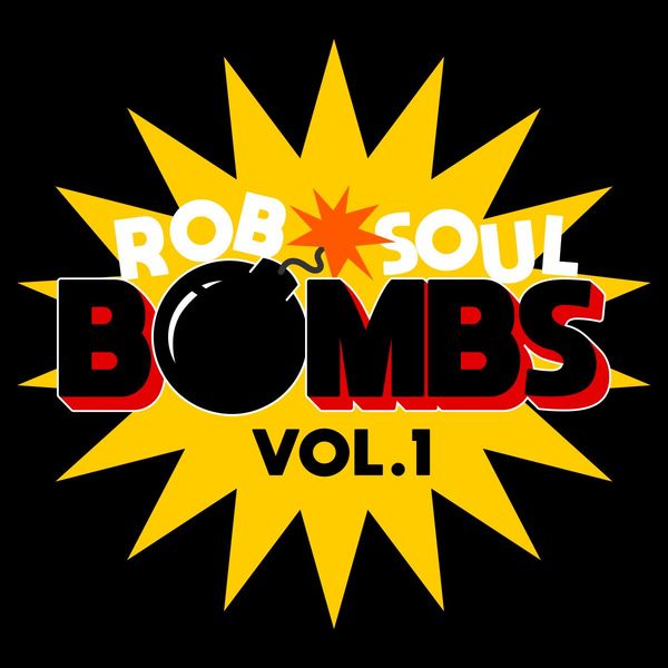 VA - Robsoul Bombs, Vol.1 / Robsoul Essential
