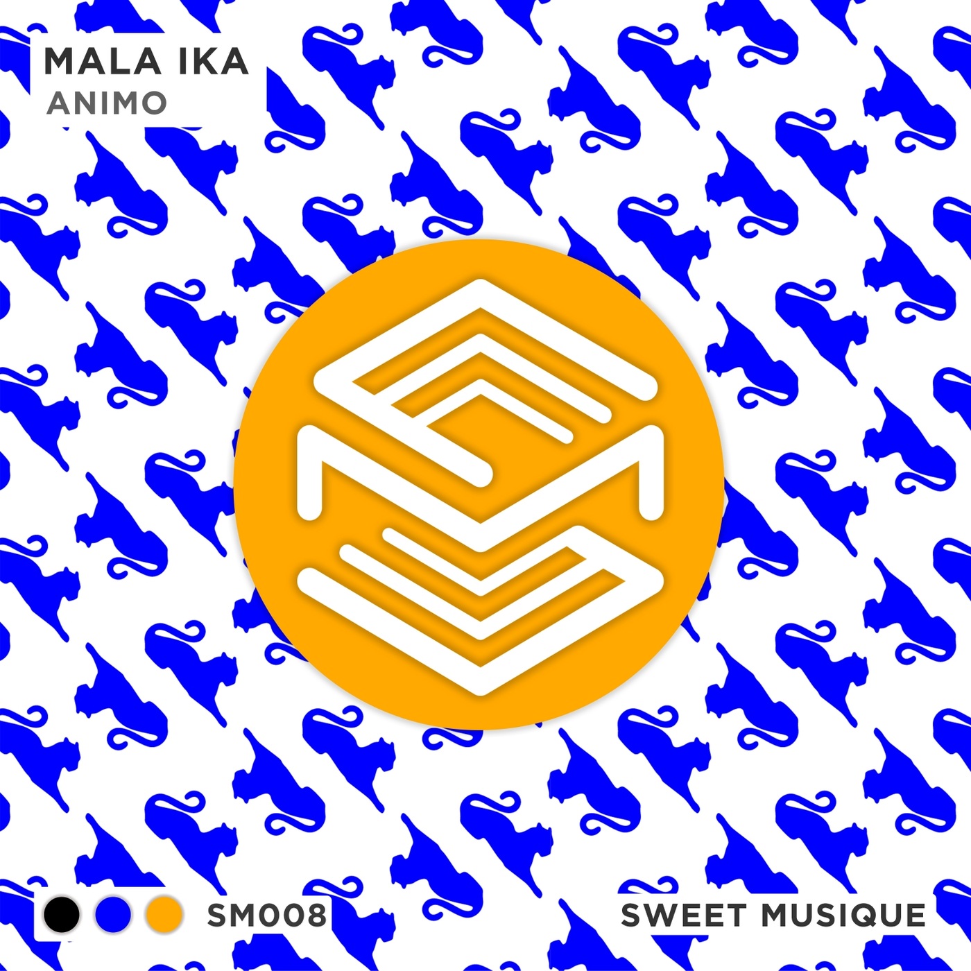 Mala Ika - Animo / Sweet Musique