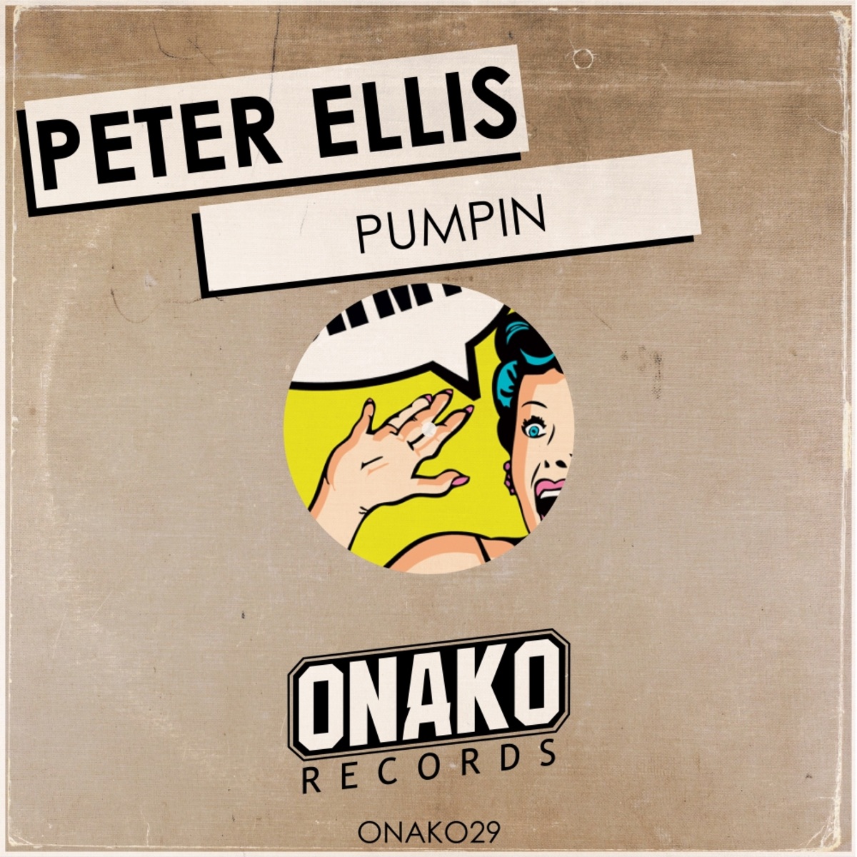 Peter Ellis - Pumpin / Onako Records