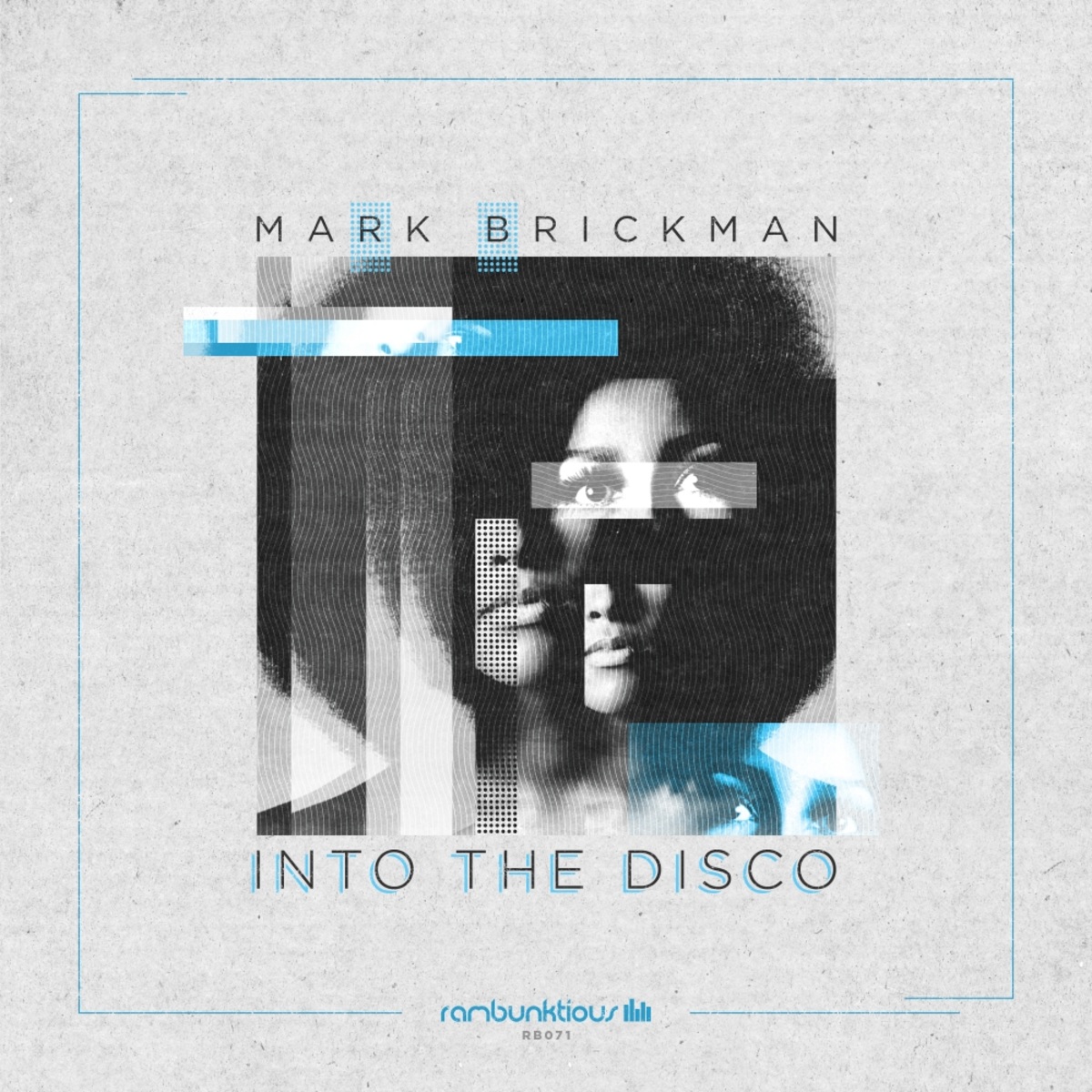 DJ Mark Brickman - Into The Disco / RaMBunktious (Miami)