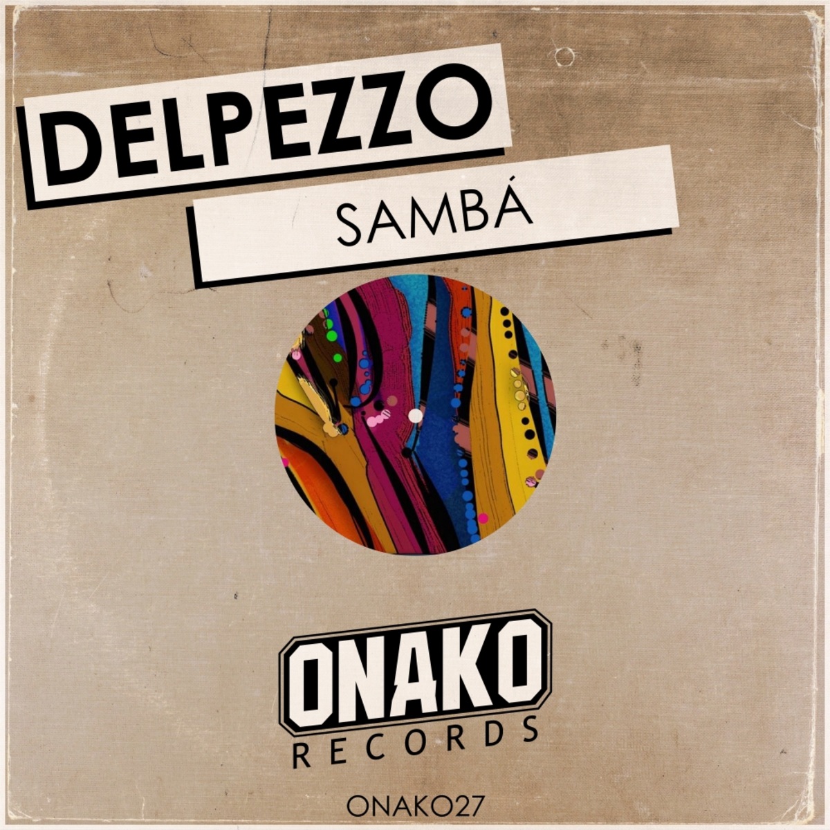 Delpezzo - Sambá / Onako Records