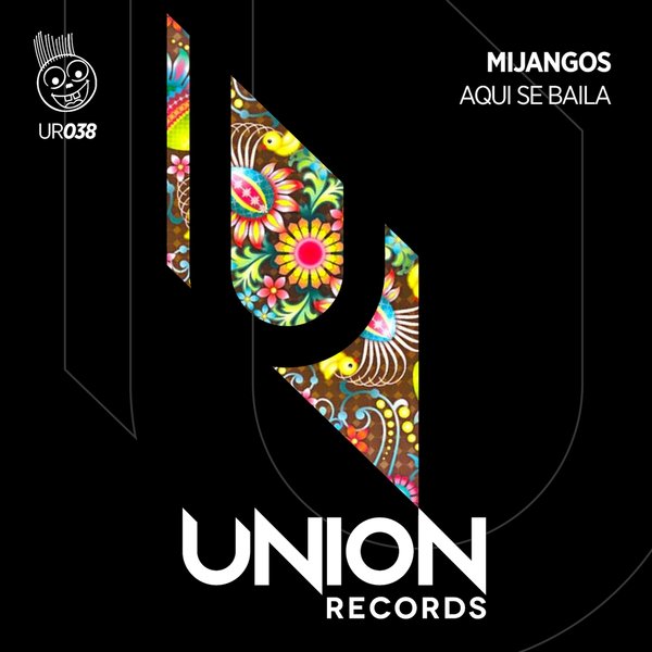 Mijangos - Aqui Se Baila / Union Records