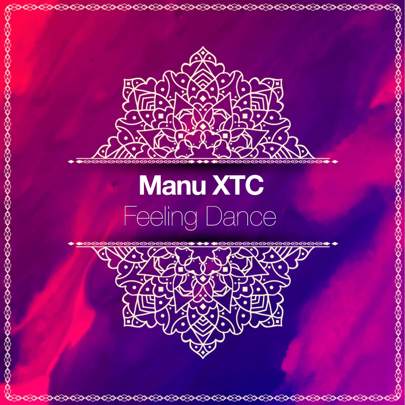 Manu XTC - Feeling Dance / Sticky Groove