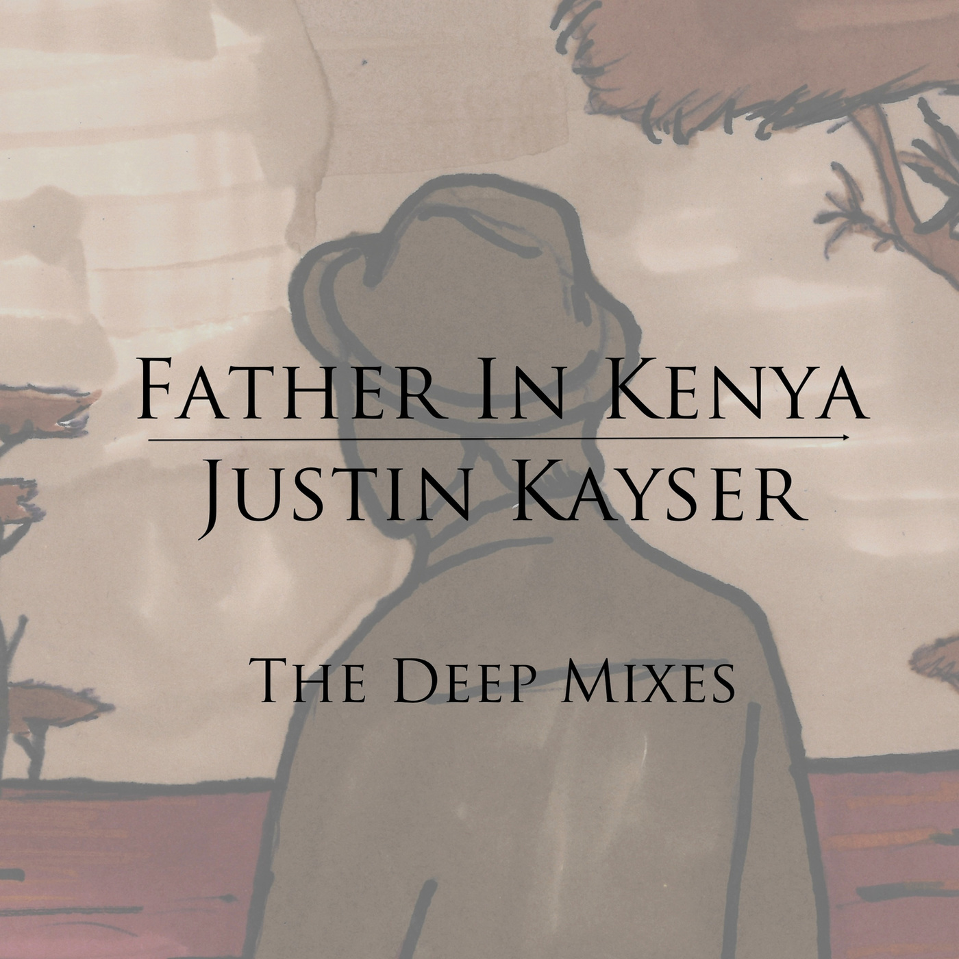 Justin Kayser - Father in Kenya (The Deep Mixes) / Club Kayser Records