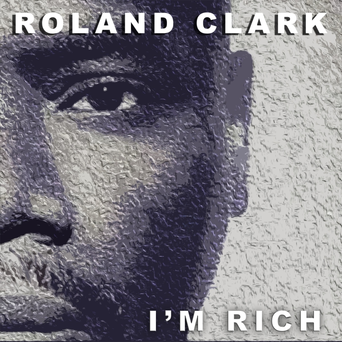 Roland Clark - I'm Rich / Delete Records