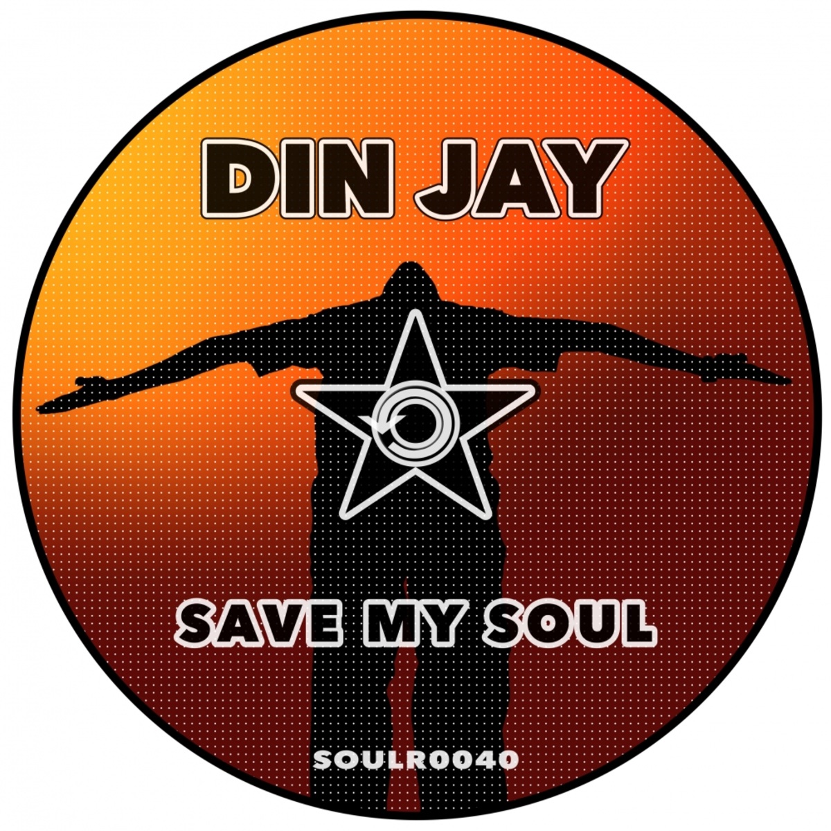 Din Jay - Save My Soul / Soul Revolution Records