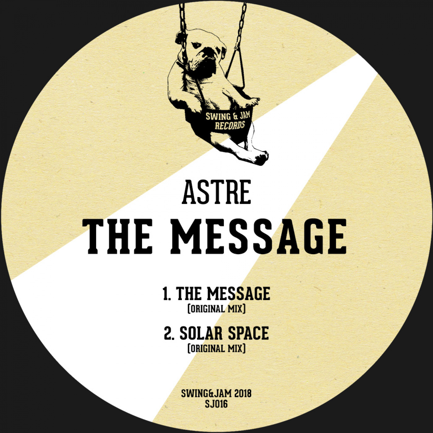 Astre - The Message / Swing & Jam Records