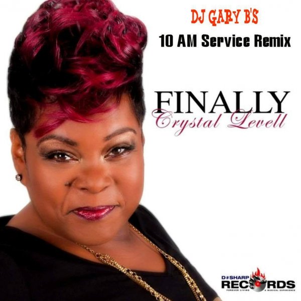 Crystal Levell - Finally / D#Sharp Records