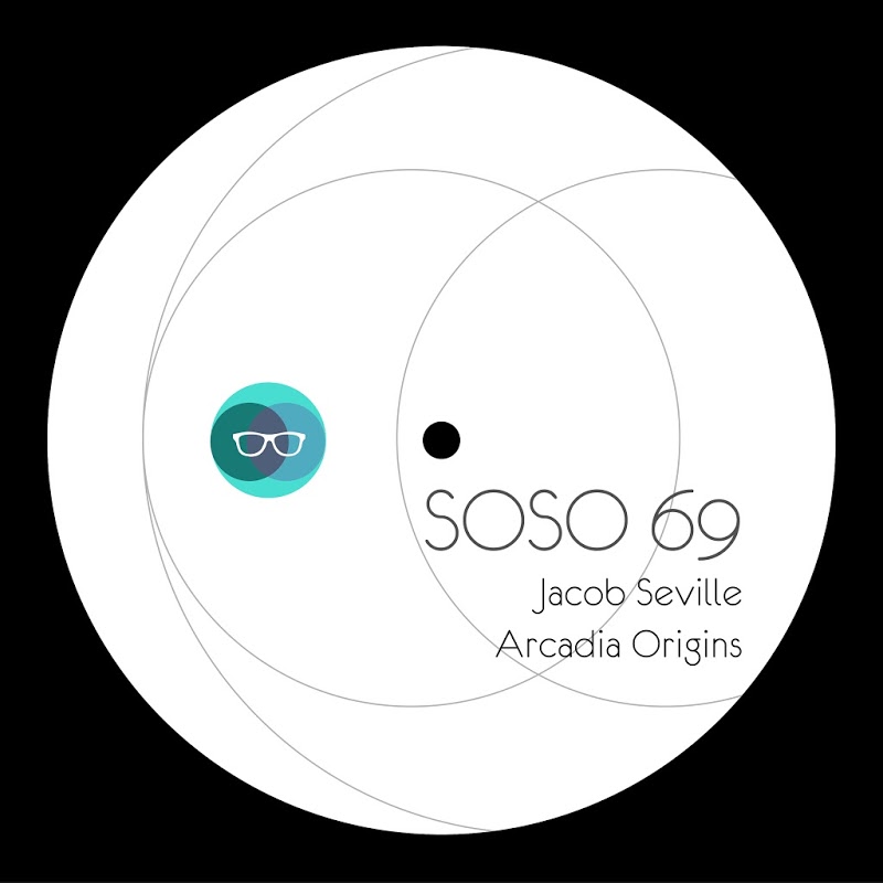 Jacob Seville - Arcadia Origins / SOSO