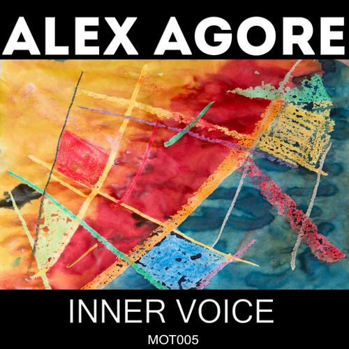 Alex Agore - Inner Voice / Moment Of Truth