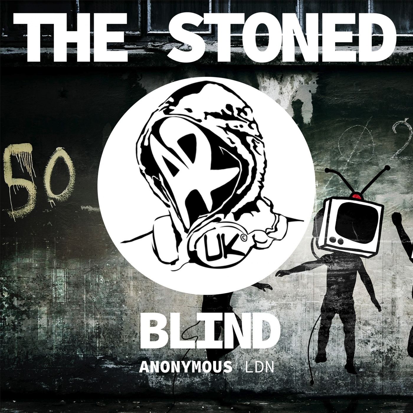 The Stoned - Blind / Anonymous Records LDN