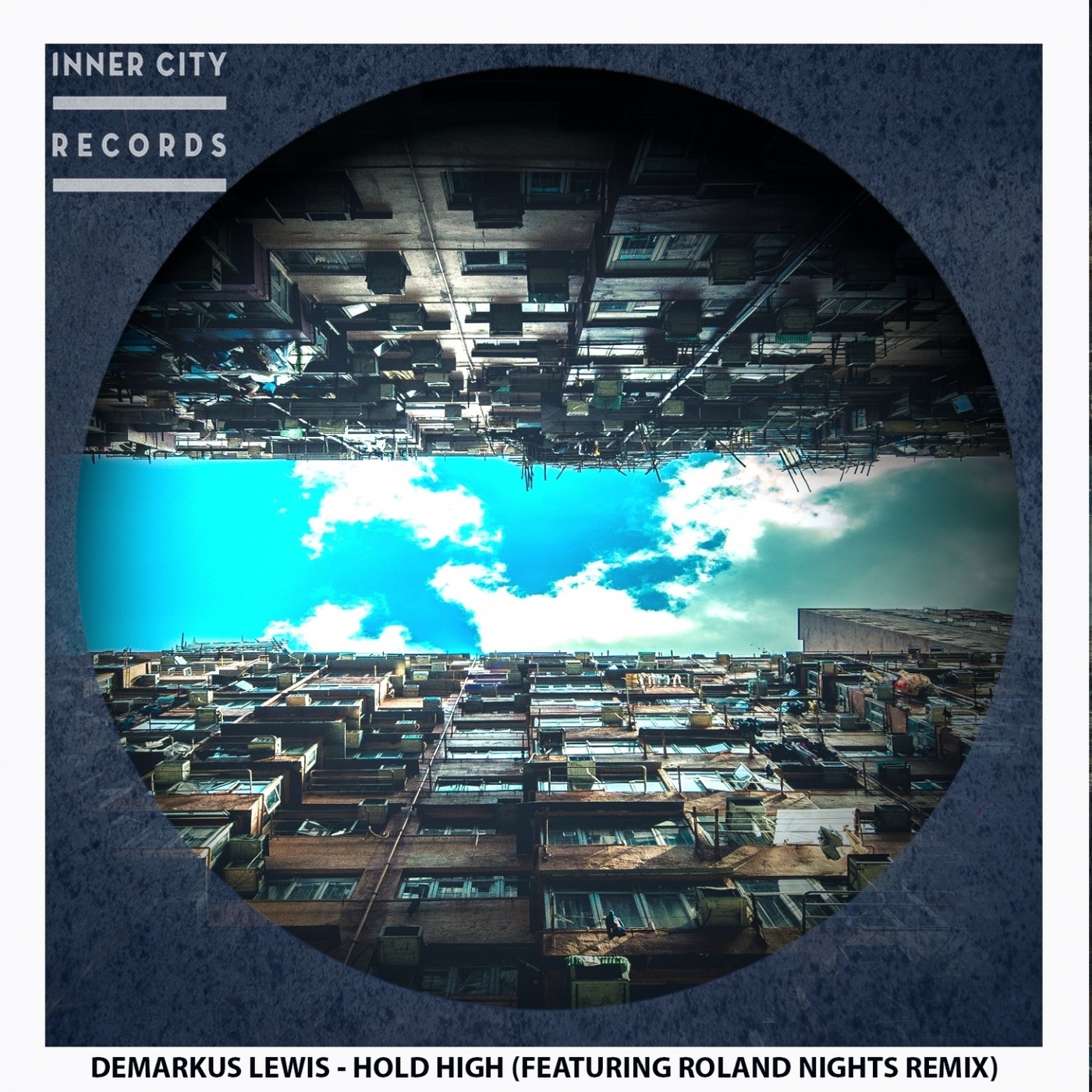 Demarkus Lewis - Hold High / Inner City Records