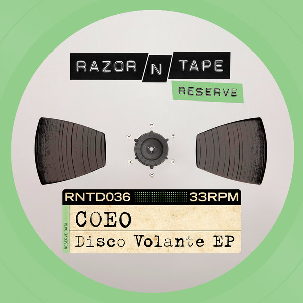 COEO - Disco Volante EP / Razor-N-Tape