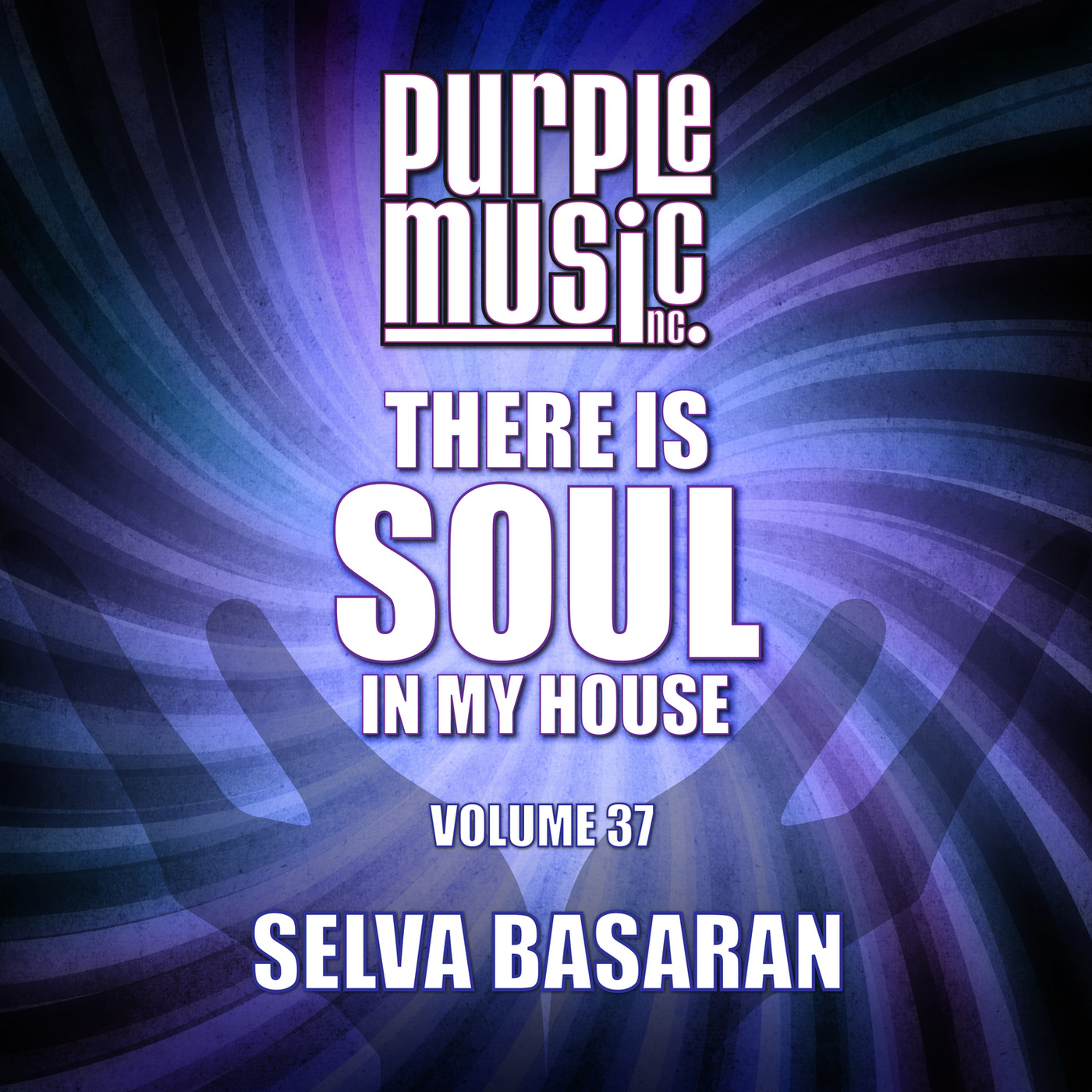 VA - Selva Basaran Presents There is Soul in My House, Vol. 37 / Purple Music