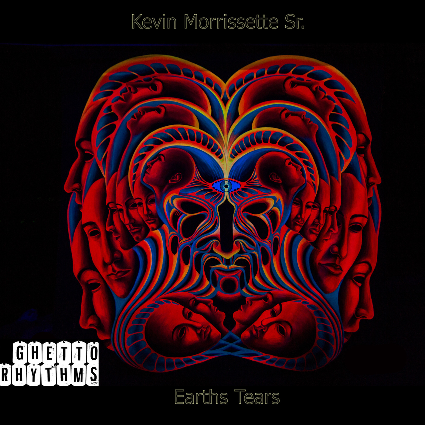 Kevin Morrissette Sr. - Earths Tears / Ghetto Rhythms Records