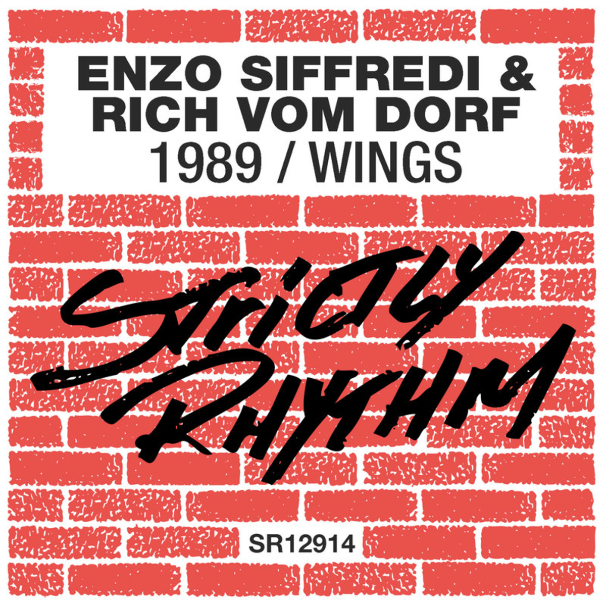 Enzo Siffredi & Rich Vom Dorf - 1989 / Strictly Rhythm