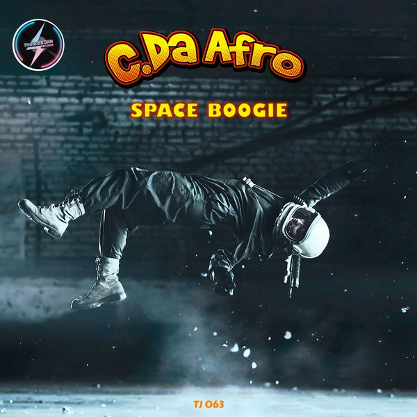 C. Da Afro - Space Boogie / Thunder Jam Records