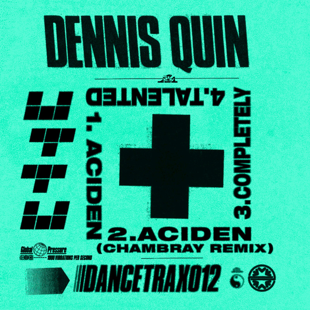 Dennis Quin - Dance Trax, Vol. 12 / Unknown to the Unknown
