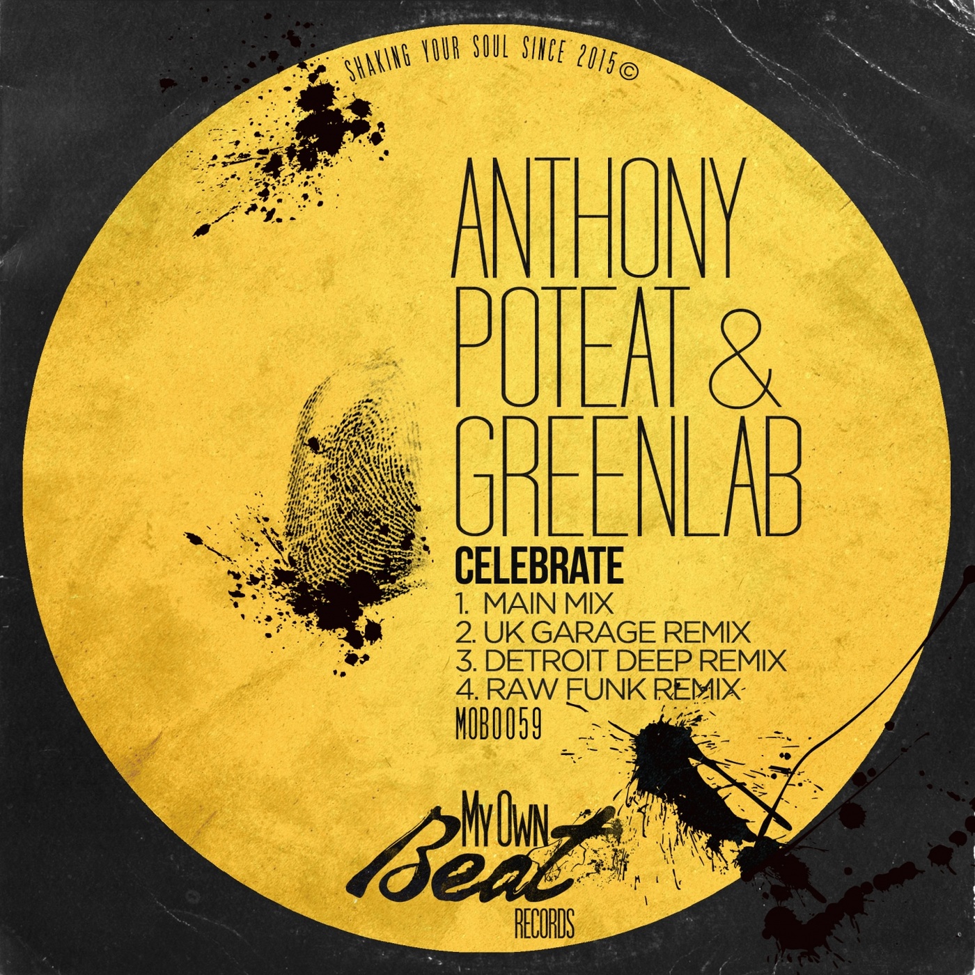 Anthony Poteat & Greenlab - Celebrate / My Own Beat Records