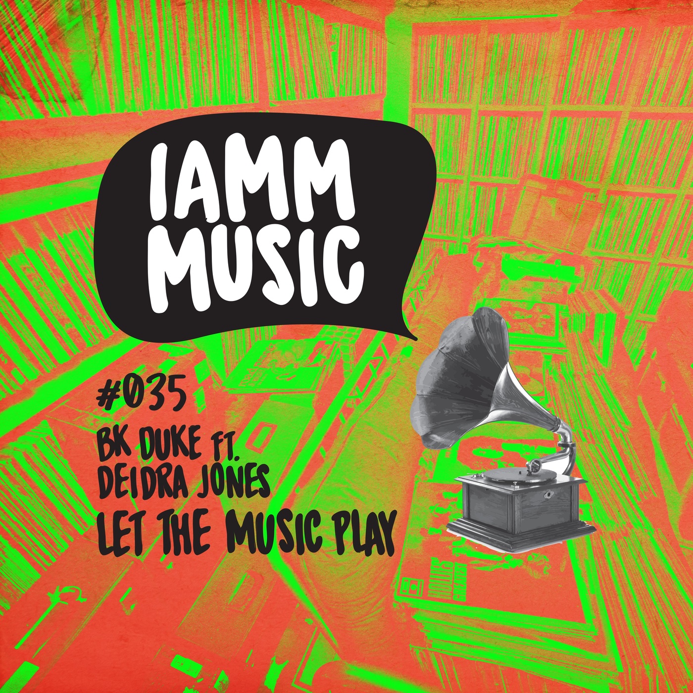Bk Duke ft Deidra Jones - Let the Music Play / IAMM MUSIC