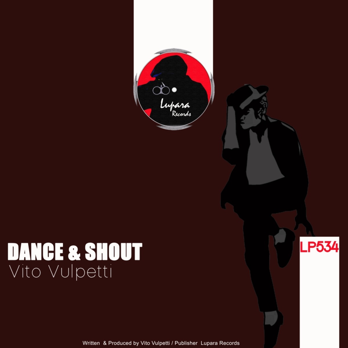 Vito Vulpetti - Dance & Shout / Lupara Records