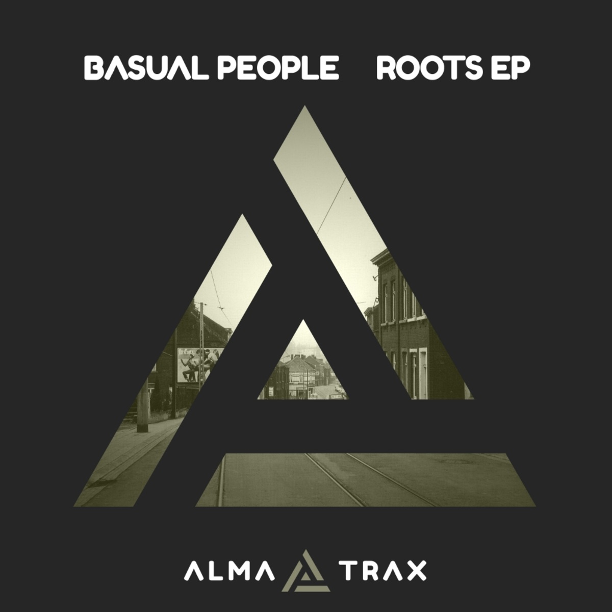 Basual People - Roots EP / Alma Trax