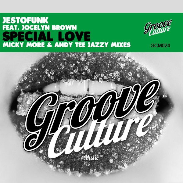 Jestofunk Feat. Jocelyn Brown - Special Love (Part.1) (Micky More & Andy Tee Jazzy Mixes) / Groove Culture