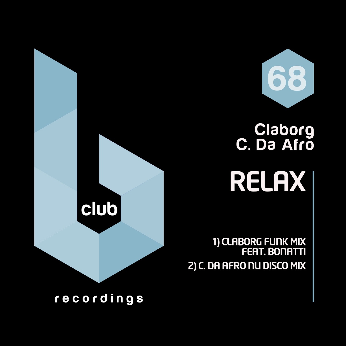 Claborg - Relax / B Club Recordings