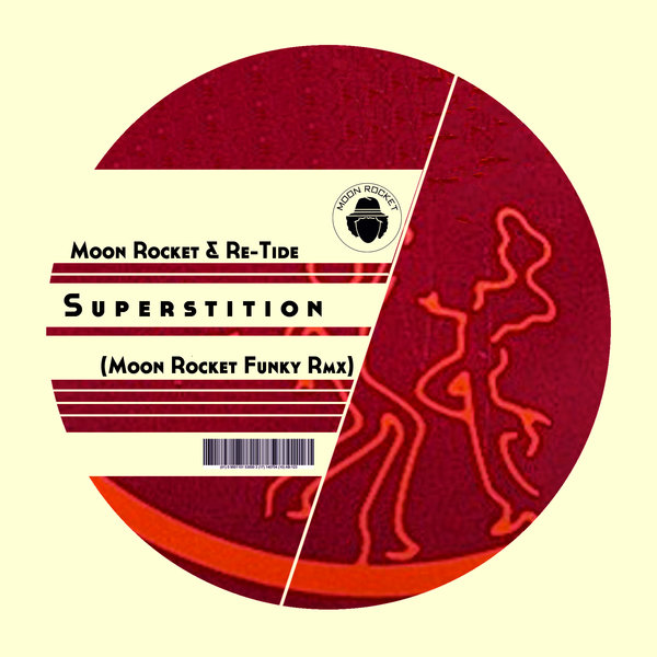 Moon Rocket & Re-Tide - Superstition (Moon Rocket Funky Rmx) / Doomusic
