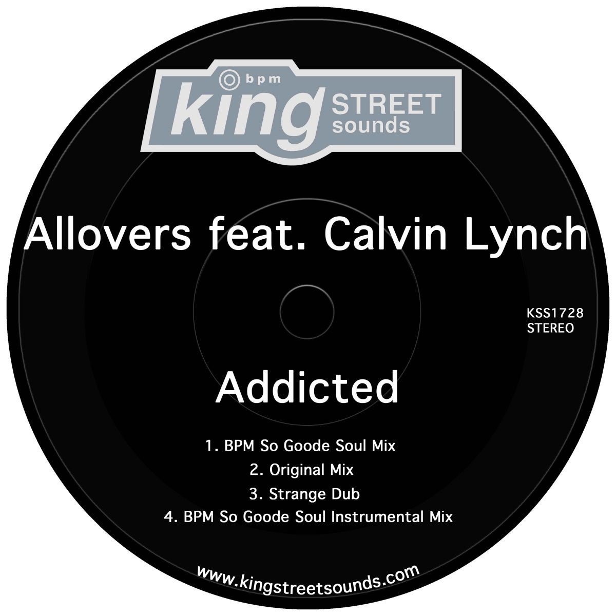 Allovers ft Calvin Lynch - Addicted / King Street Sounds