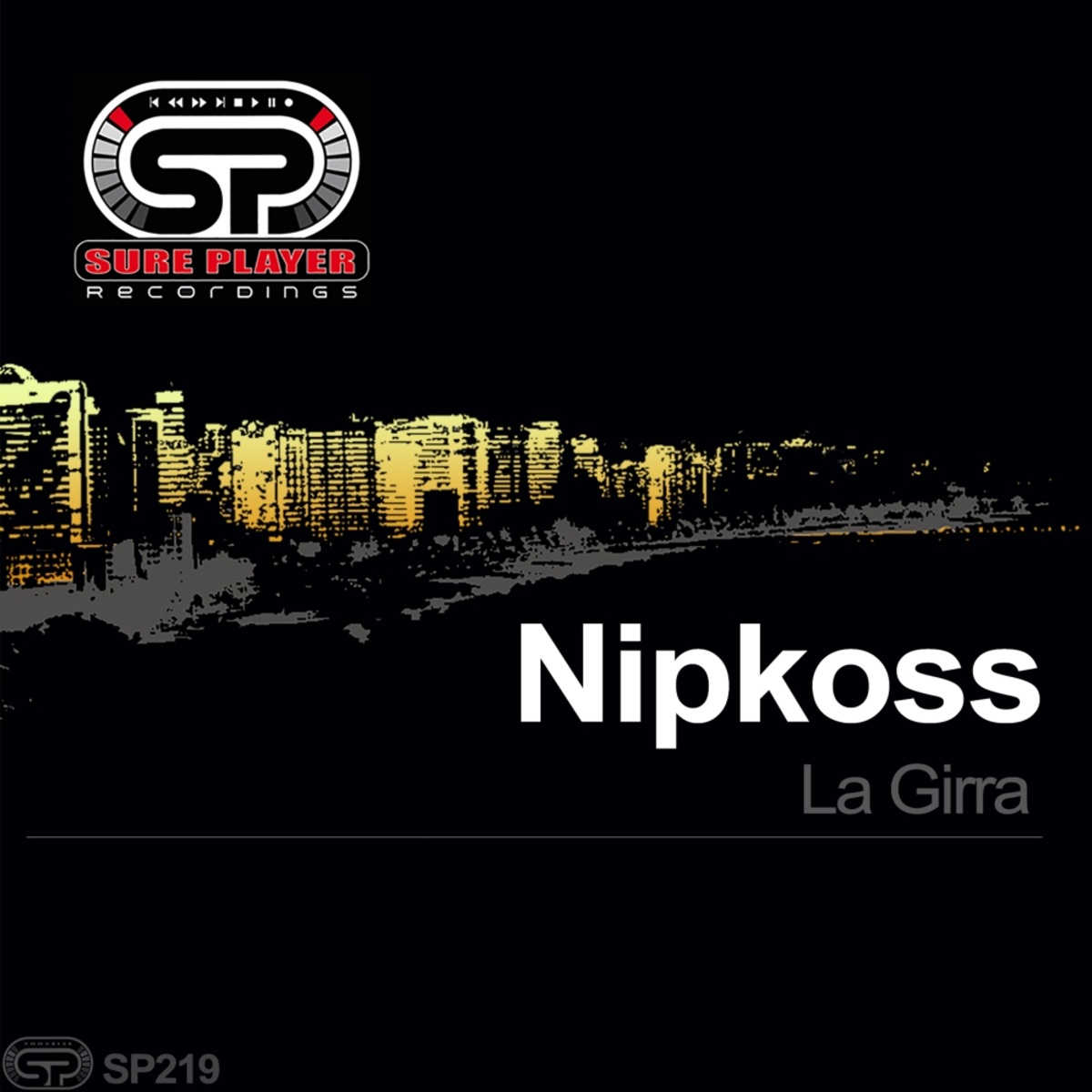Nipkoss - La Girra / SP Recordings