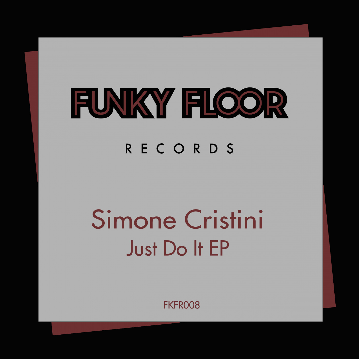 Simone Cristini - Just Do It EP / Funky Floor Records