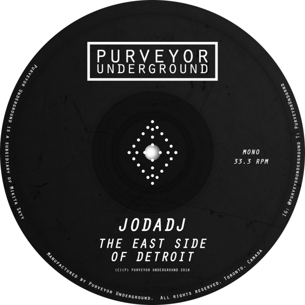 Jodadj - The East Side of Detroit / Purveyor Underground