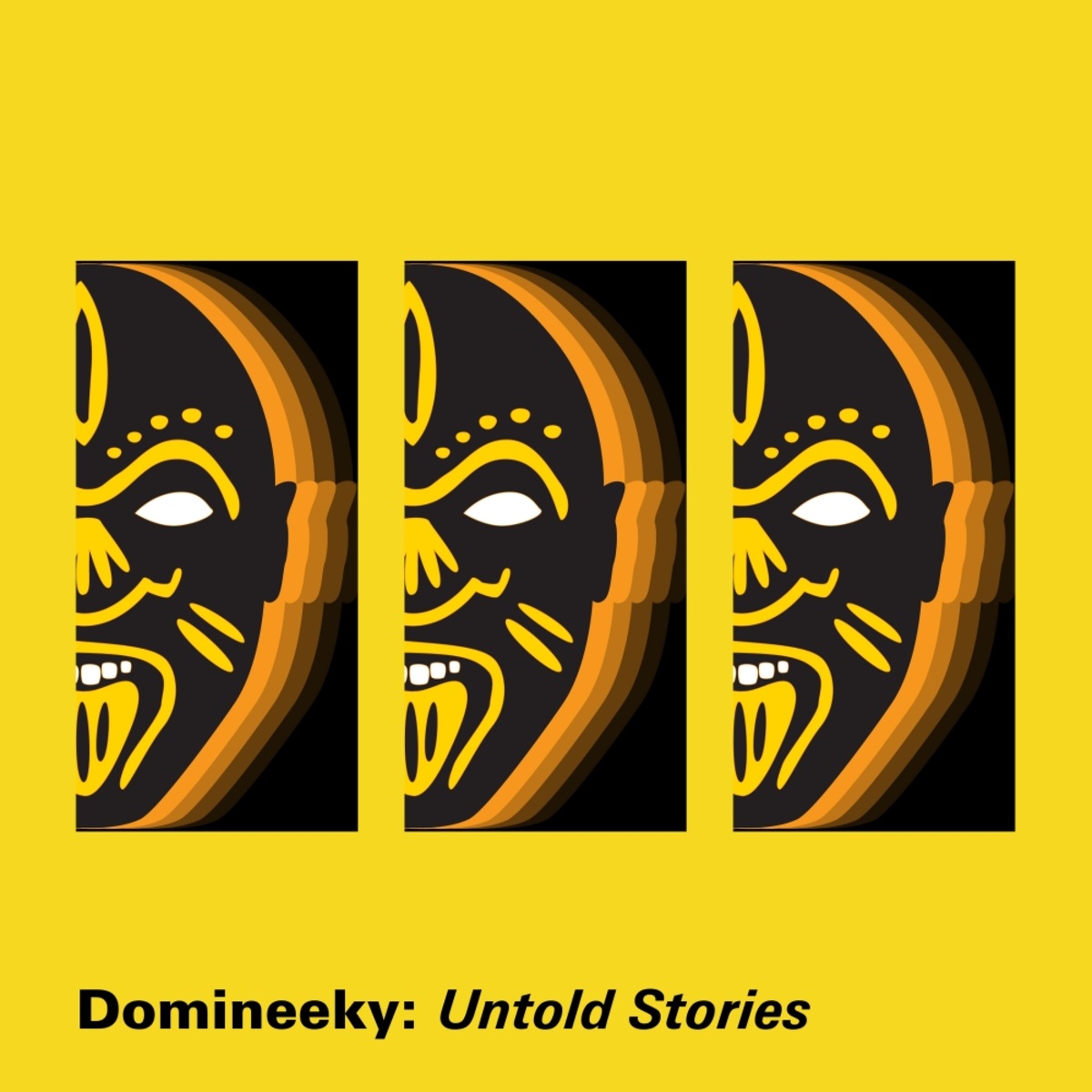 Domineeky - Untold Stories / Good Voodoo Music