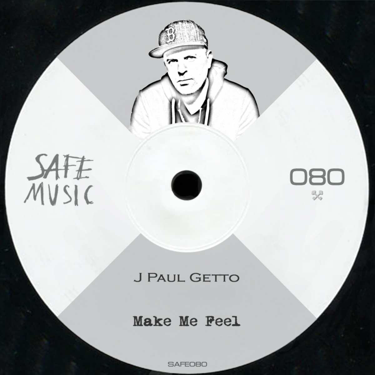 J Paul Getto - Make Me Feel / SAFE MUSIC