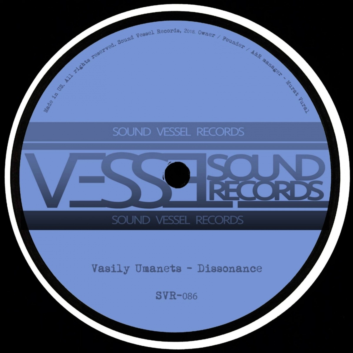 Vasily Umanets - Dissonance / Sound Vessel Records