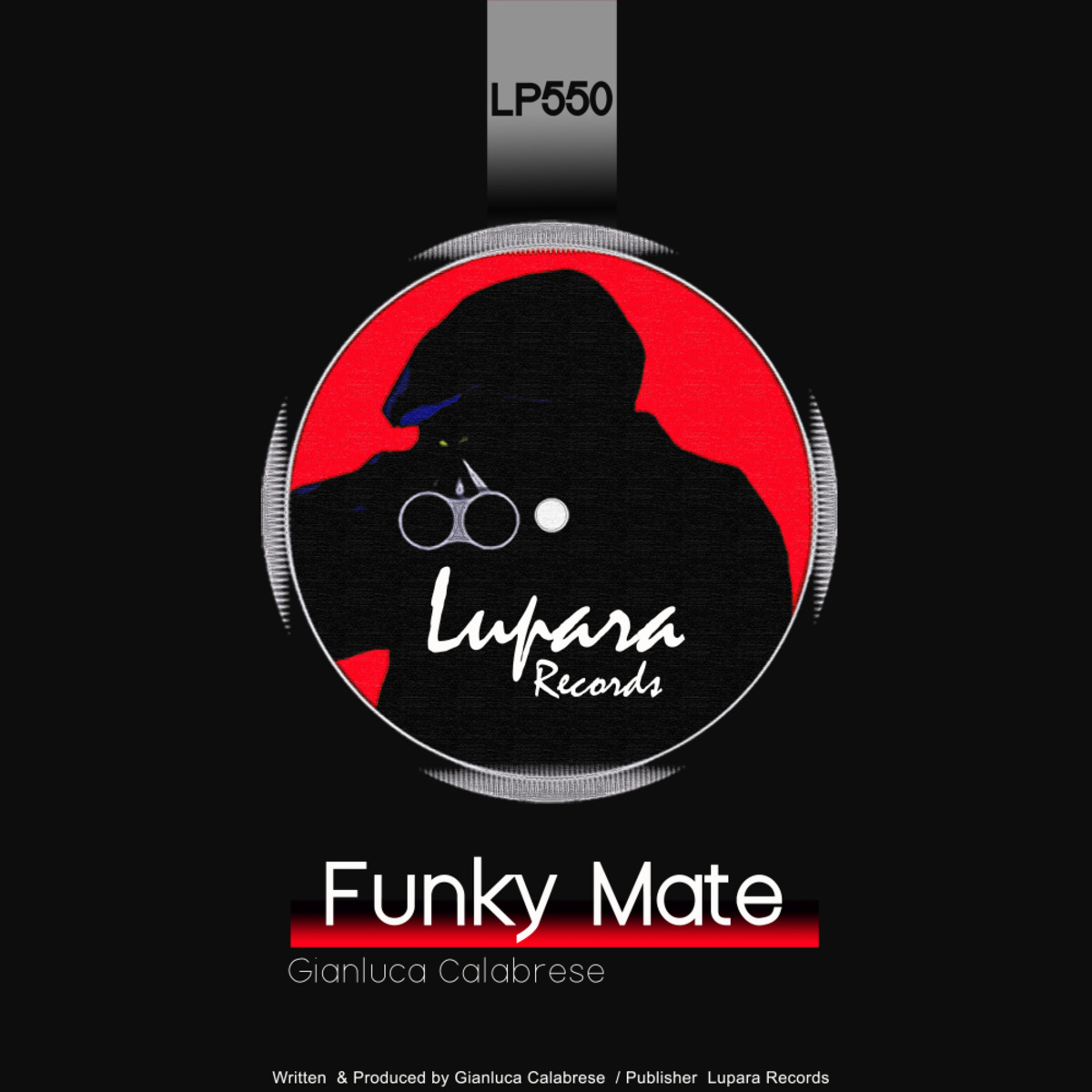 Gianluca Calabrese - Funky Mate / Lupara Records