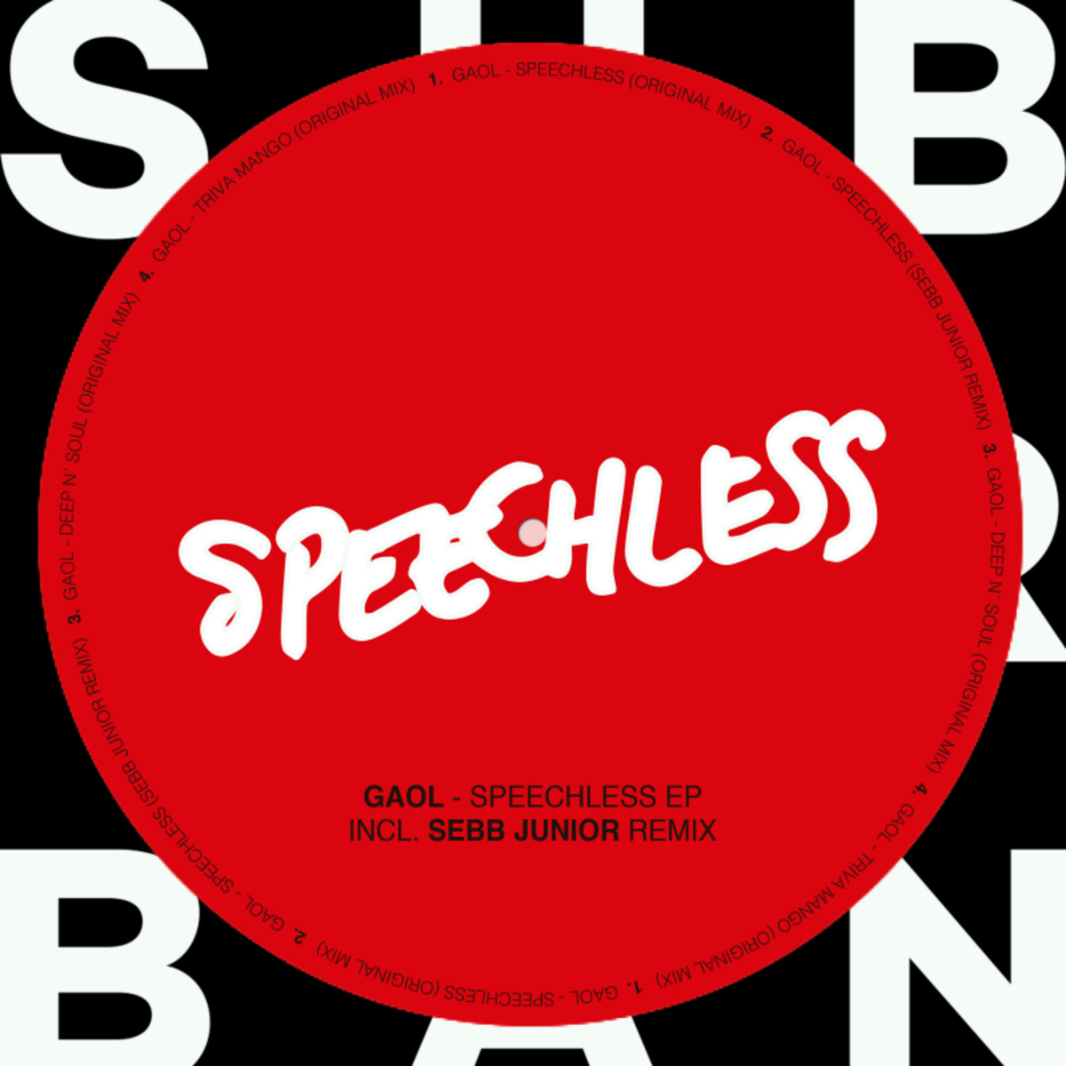 Gaol - Speechless EP / Sub_Urban