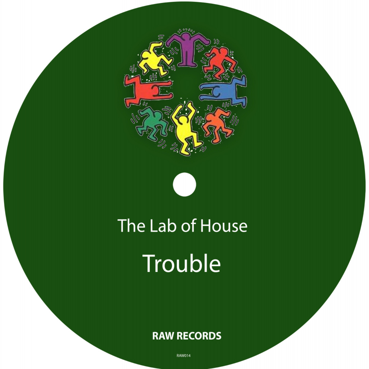 The Lab Of House - Trouble / Raw Recordings