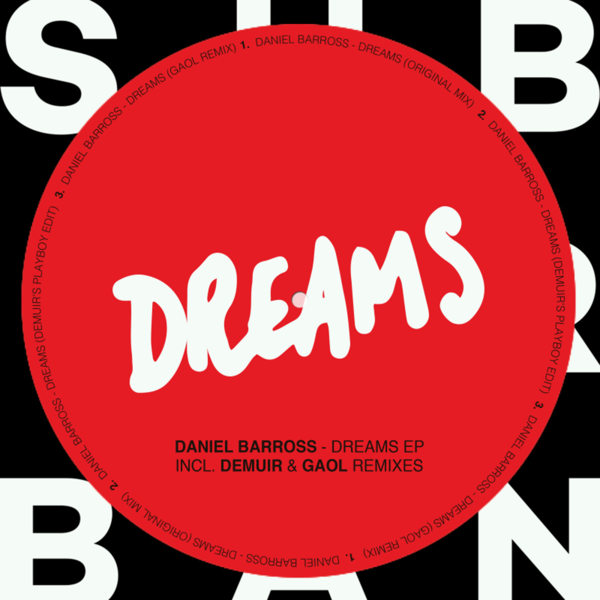 Daniel Barross - Dreams EP / Sub_Urban